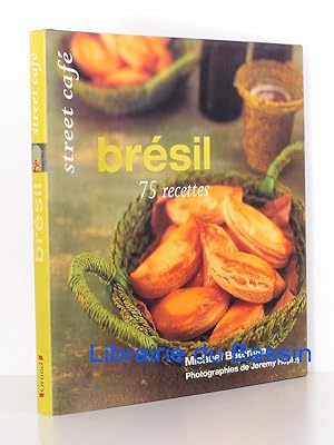 Brésil 75 recettes