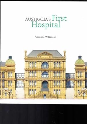 Australia's First Hospital