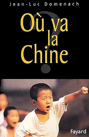 Où va la Chine ?