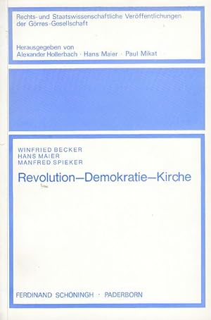 Imagen del vendedor de Revolution, Demokratie, Kirche. Rechts- und staatswissenschaftliche Verffentlichungen der Grres-Gesellschaft 20. a la venta por Fundus-Online GbR Borkert Schwarz Zerfa