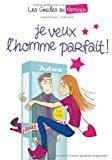 Bild des Verkufers fr Les Guides Au Fminin. Vol. 1. Je Veux L'homme Parfait ! zum Verkauf von RECYCLIVRE
