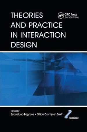 Seller image for Theories and Practice in Interaction Design for sale by GreatBookPrices