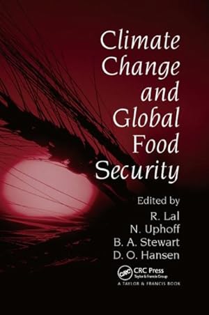 Imagen del vendedor de Climate Change and Global Food Security a la venta por GreatBookPrices