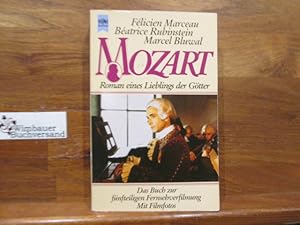 Seller image for Mozart : e. Lebensgeschichte in 5 Teilen ; [Roman e. Lieblings d. Gtter]. von Flicien Marceau ; Batrice Rubinstein ; Marcel Bluwal. [Dt. bers. von Willy Thaler] / Heyne-Bcher / 01 ; Nr. 6029 for sale by Antiquariat im Kaiserviertel | Wimbauer Buchversand