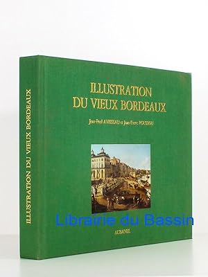 Image du vendeur pour Illustration du Vieux Bordeaux mis en vente par Librairie du Bassin