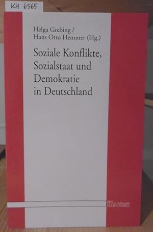 Bild des Verkufers fr Soziale Konflikte, Sozialstaat und Demokratie in Deutschland. zum Verkauf von Versandantiquariat Trffelschwein