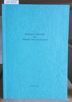 Immagine del venditore per Drei�igstes Jahresheft. Mitgliederversammlung und Vortragstagung am 12. Mai 2008 in Cloppenburg u. Mitgliederversammlung und Vortragstagung am 14. Mai 2001 in Walsrode. venduto da Versandantiquariat Tr�ffelschwein