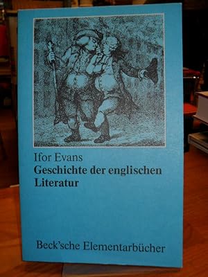 Bild des Verkufers fr Geschichte der englischen Literatur, aus dem Englischen von Paul Baudisch, zum Verkauf von Antiquariat Orban & Streu GbR