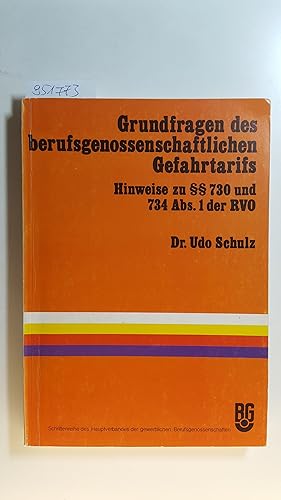 Schriftenreihe des Hauptverbandes der Gewerblichen Berufsgenossenschaften Grundfragen des berufsg...