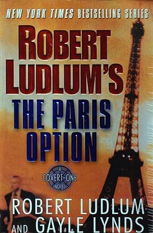 Bild des Verkufers fr Robert Ludlum's The Paris Option: A Covert-One Novel zum Verkauf von Kayleighbug Books, IOBA