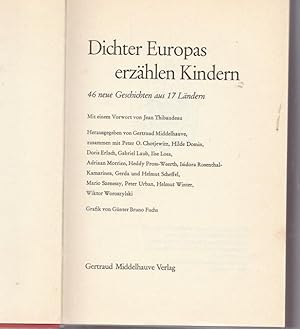 Bild des Verkufers fr Dichter Europas erzhlen Kindern zum Verkauf von Ant. Abrechnungs- und Forstservice ISHGW