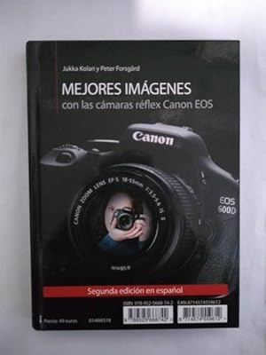 MEJORES IMAGENES CON LAS CAMARAS REFLEX CANON EOS.