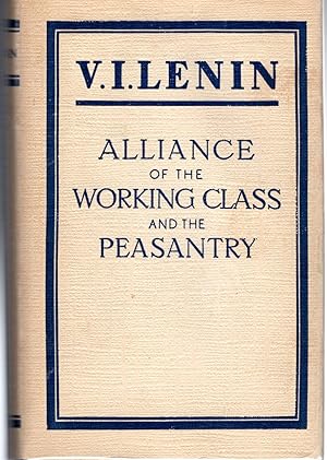 Seller image for Alliance of the Working Class and the Peasantry for sale by Dorley House Books, Inc.