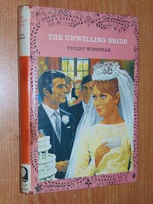 The Unwilling Bride