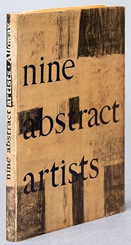 Nine Abstract Artists, their Work and Theory