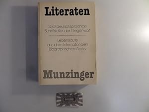 Immagine del venditore per Literaten: 250 deutschsprachige Schriftsteller der Gegenwart. Lebenslufe aus dem Internationalen Biographischen Archiv. venduto da Druckwaren Antiquariat