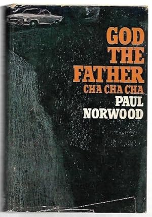 Imagen del vendedor de God the Father : Cha Cha Cha. a la venta por City Basement Books