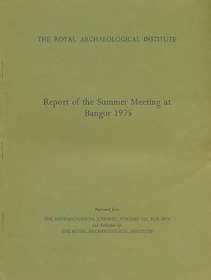 Image du vendeur pour Bangor. The Archaeological Institute Summer Meeting 1975 mis en vente par Barter Books Ltd