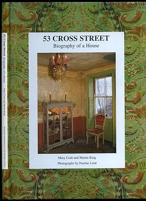 Imagen del vendedor de 53 Cross Street | The Biography of A House a la venta por Little Stour Books PBFA Member