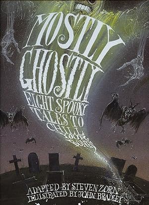 Image du vendeur pour Mostly Ghostly | Eight Spooky Tales to Chill Your Bones mis en vente par Little Stour Books PBFA Member