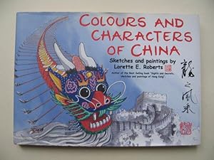 Immagine del venditore per Colours and Characters of China. Sketches and paintings venduto da Versandantiquariat Karsten Buchholz