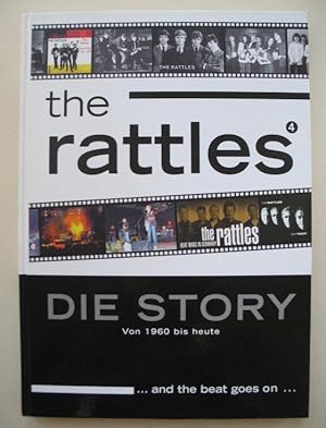 Die Dokumentation: the rattles. Die Story von 1960 bis heute and the beat goes on