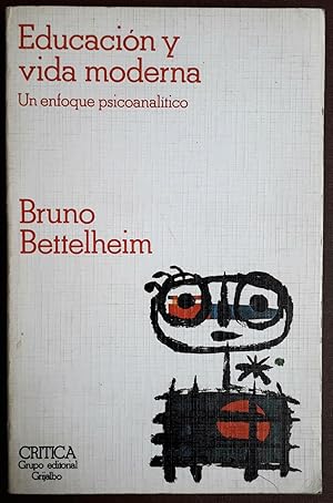 Educación y vida moderna. Un enfoque psicoanalítico