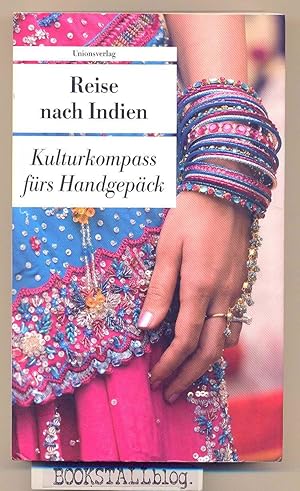 Reise nach Indien : Kulturkompass furs Handgepack