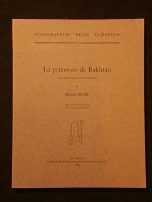 Seller image for La princesse de Bakhtan, essai d'analyse stylistique for sale by Tant qu'il y aura des livres