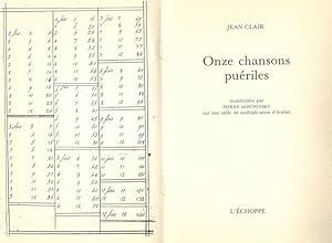 Bild des Verkufers fr Onze chansons puriles. Numrotes par Pierre Alechinsky sur une table de multiplication d'colier. zum Verkauf von Inanna Rare Books Ltd.