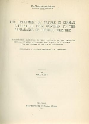 Image du vendeur pour The Treatment of Nature in German Literature from Gnther to the appearcance of Goethes Werther. mis en vente par Inanna Rare Books Ltd.