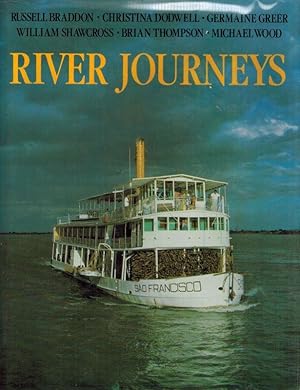 Seller image for River Journeys. for sale by Inanna Rare Books Ltd.