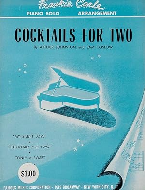 Seller image for Cocktails for Two. Arranged by Frankie Carle. for sale by Inanna Rare Books Ltd.