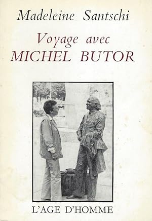 Voyage avec Michel Butor.