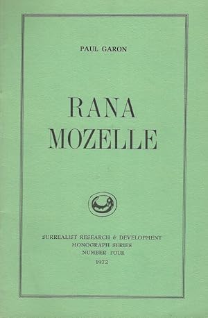 Seller image for Rana Mozelle. Surrealist Research & Development. for sale by Inanna Rare Books Ltd.