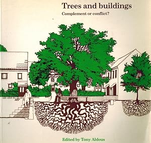 Seller image for Trees and Buildings: Complement or Conflict ? for sale by Inanna Rare Books Ltd.