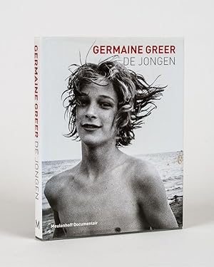 Imagen del vendedor de De Jongen. [The Rare Dutch Edition of "The Beautiful Boy" by Germaine Greer]. a la venta por Inanna Rare Books Ltd.