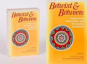 Betwixt & Between. Patterns of Masculine and Feminine Initiation.