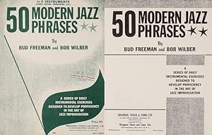 Bild des Verkufers fr 50 Modern Jazz Phrases. A Series of Daily Instrumental Exercises Designed to Develop Proficiency in the Art of Jazz Improvisation. zum Verkauf von Inanna Rare Books Ltd.