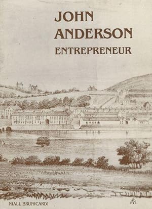 Seller image for John Anderson, entrepreneur. for sale by Inanna Rare Books Ltd.