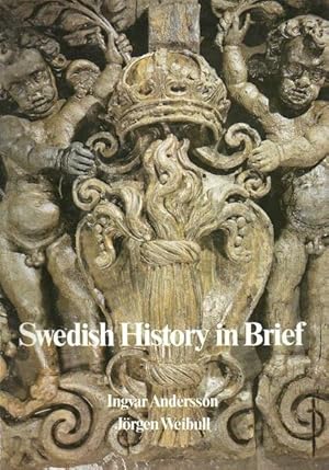 Seller image for Swedish History in Brief. for sale by Inanna Rare Books Ltd.
