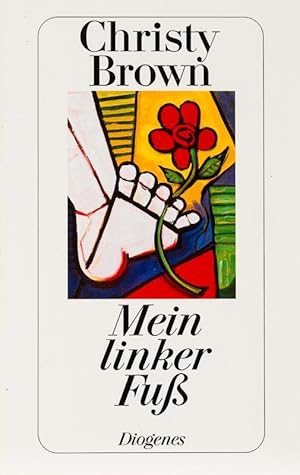 Imagen del vendedor de Mein linker Fuss. [German Translation of 'My Left Foot']. a la venta por Inanna Rare Books Ltd.