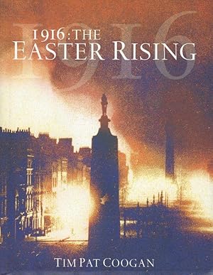 Seller image for 1916 - The Easter Rising. for sale by Inanna Rare Books Ltd.