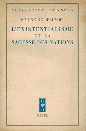 Image du vendeur pour L'Existentialisme et la Sagesse des Nations. mis en vente par Inanna Rare Books Ltd.