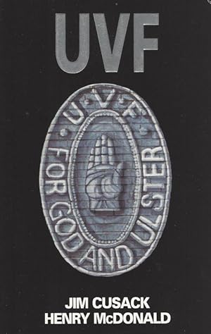 Immagine del venditore per UVF [Ulster Volunteer Force]. venduto da Inanna Rare Books Ltd.