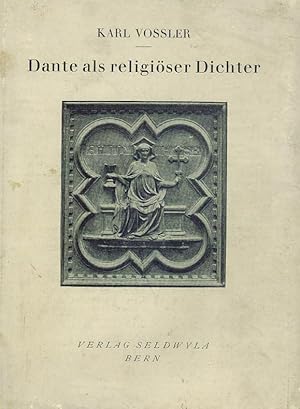 Bild des Verkufers fr Dante als religiser Dichter. zum Verkauf von Inanna Rare Books Ltd.