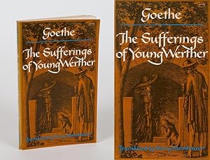 Seller image for The Sufferings of Young Werther. Translated by Harry Steinhauer. for sale by Inanna Rare Books Ltd.