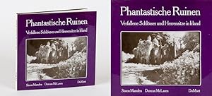 Seller image for Phantastische Ruinen - Verfallene Schlsser und Herrensitze in Irland [Fantastic Ruins - Derelict Castles and Mansions in Ireland]. for sale by Inanna Rare Books Ltd.