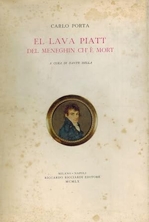 Imagen del vendedor de El Lava Piatt Del Meneghin Ch' E Mort - A cura di Dante Isella. a la venta por Inanna Rare Books Ltd.