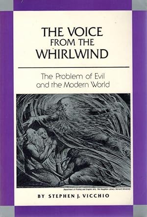Imagen del vendedor de The Voice from the Whirlwind, the Problem of Evil and the Modern World. a la venta por Inanna Rare Books Ltd.